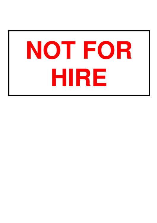 Not For Hire Sign Template Printable pdf