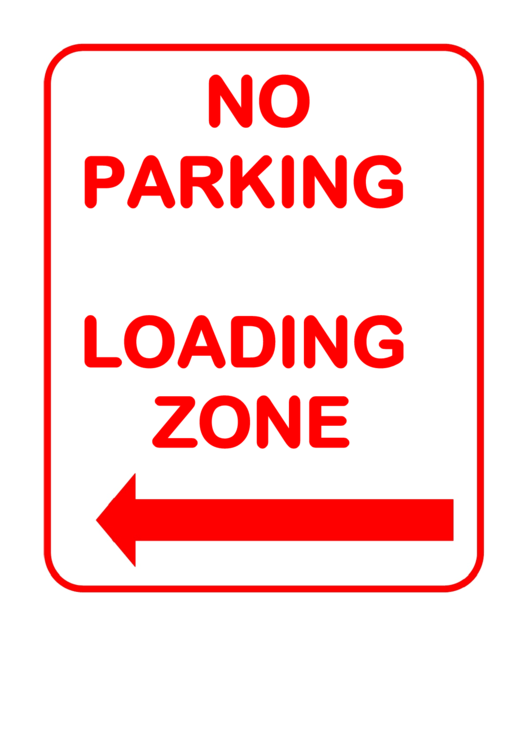 Traffic No Parking In Loading Zone Left Printable pdf