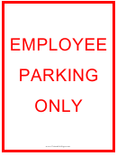 Employee Parking Only Red Sign