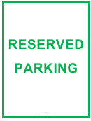 Reserved Parking Green Sign
