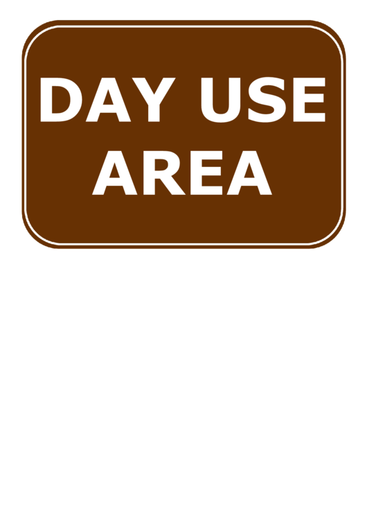 Day Use Sign Template Printable pdf