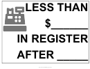 Less Than In Register Sign Template