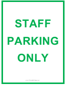 Staff Parking Only Green Sign