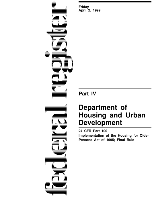 24 Cfr Part 100 - Implementation Of The Housing For Older Persons Act Of 1995; Final Rule - U.s. Department Of Housing And Urban Development Printable pdf