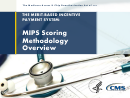 The Merit-Based Incentive Payment System: Mips Scoring Methodology Overview - Centers For Medicare & Medicaid Services Printable pdf