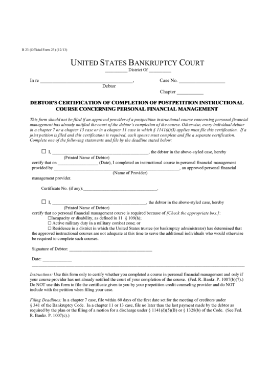 Form B23 Debtor #39 S Certification Of Completion Of Postpetition