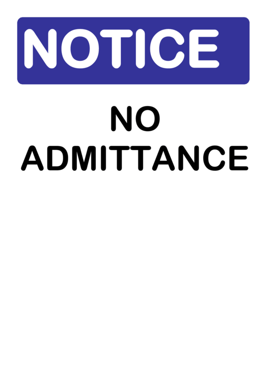 Notice No Admittance Sign Printable pdf