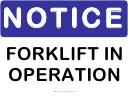 Notice Sign - Forklift