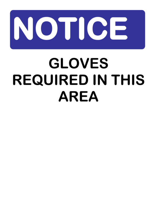 Notice Gloves Required Sign Printable pdf