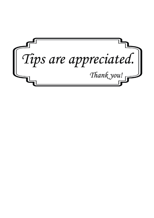 Tips Are Appreciated Sign Printable pdf