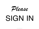 Please Sign In