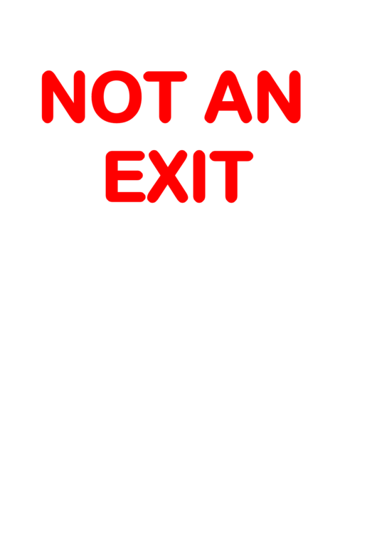 Not An Exit Sign Template Printable pdf