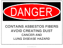 Danger Sign Template - Contains Asbestos Fibers - Avoid Creating Dust