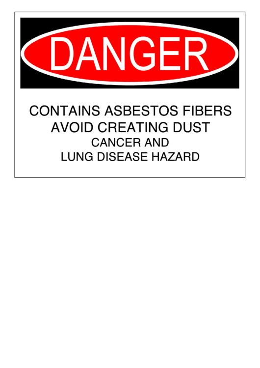 Danger Sign Template - Contains Asbestos Fibers - Avoid Creating Dust Printable pdf