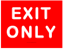 Exit Only Sign Template