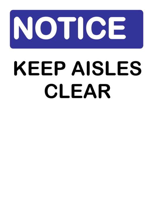 Notice Keep Aisles Clear Sign Printable pdf