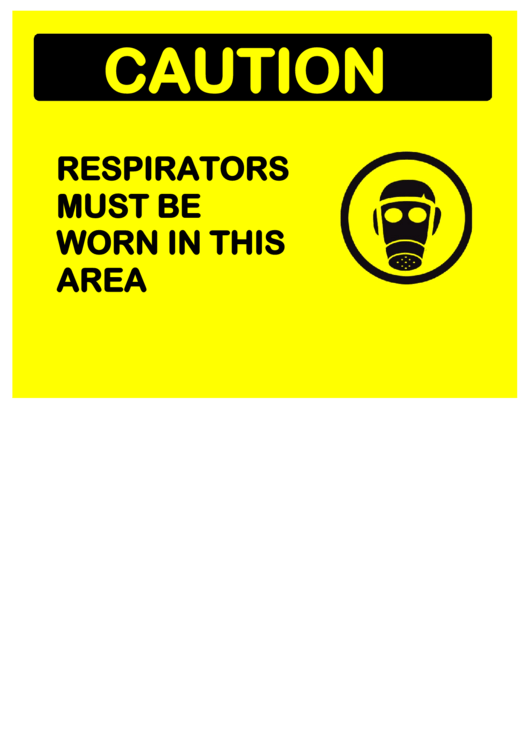Caution Respirator Required Printable pdf