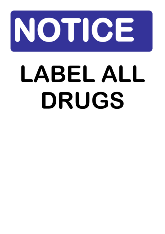 Notice Label All Drugs Sign Printable pdf