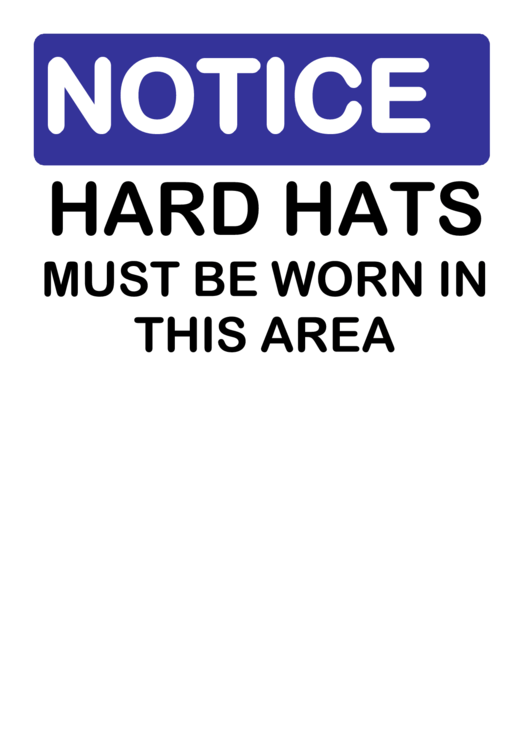 Notice Hard Hats Sign printable pdf download