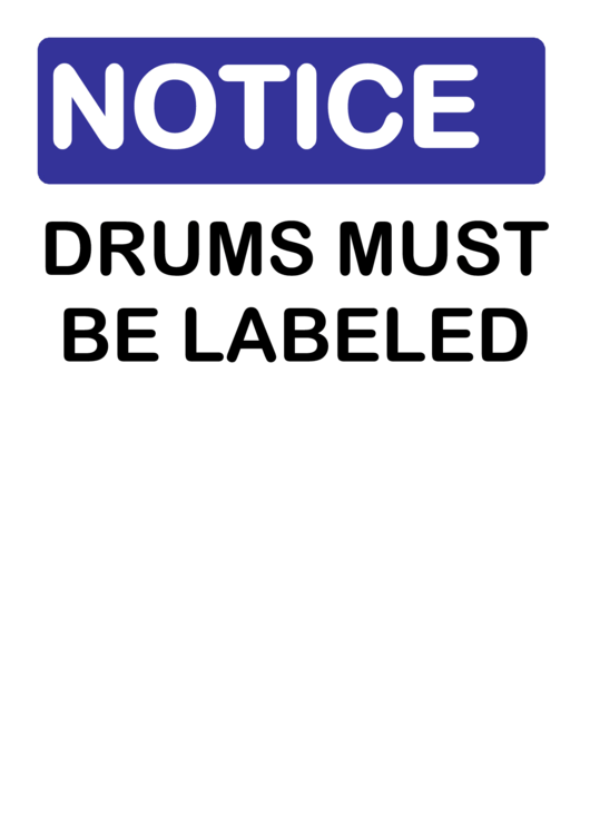 Notice Drums Labeled Sign Printable pdf