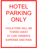 Hotel Parking Only Sign