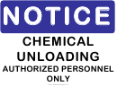 Notice Chemical Unloading Sign