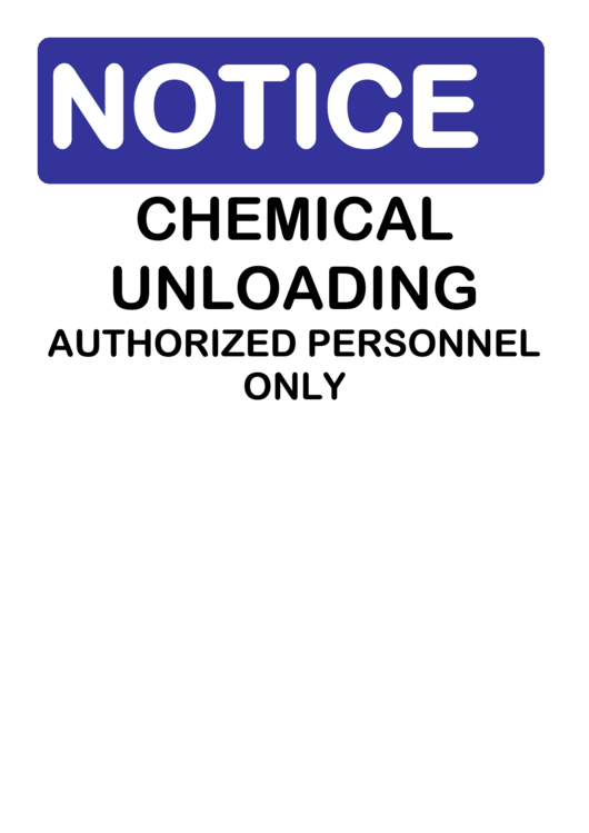 Notice Chemical Unloading Sign Printable pdf