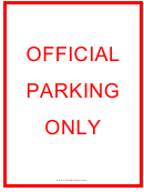 Official Parking Only Red Sign