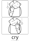 Cry Sign Template