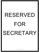 Reserved For Secretary Sign