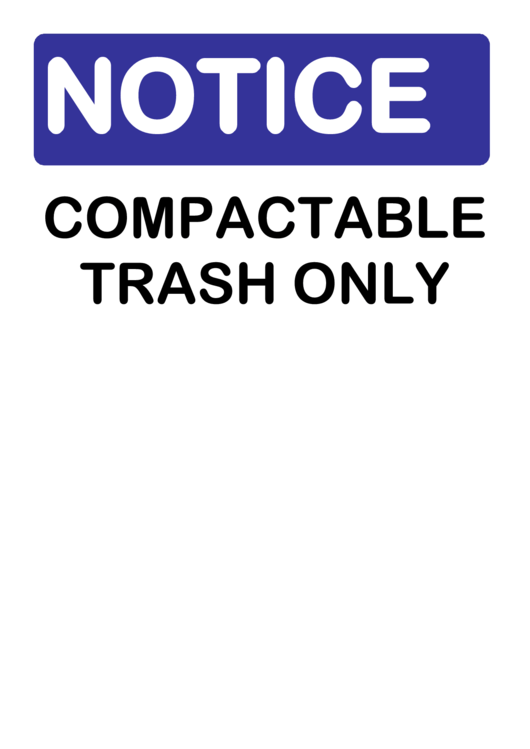 Notice Compactable Trash Sign Printable pdf
