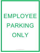 Employee Parking Only Green Sign