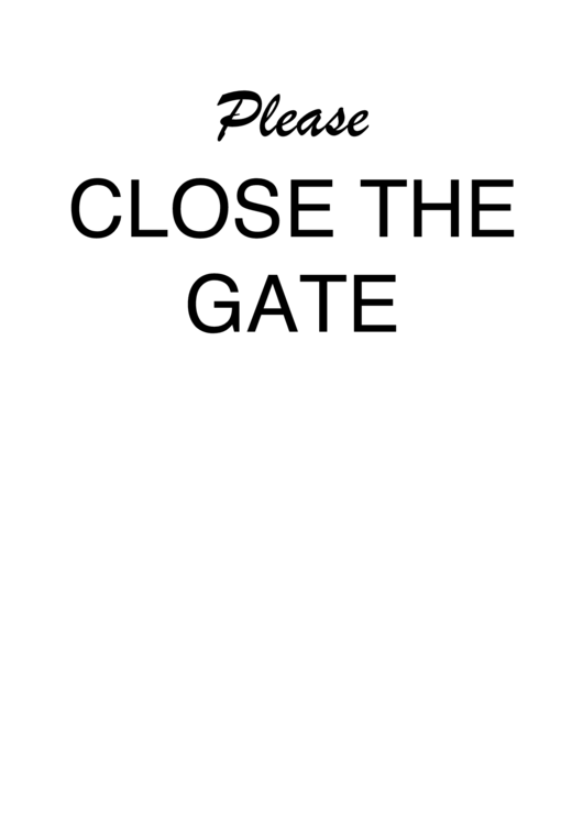 Please Close The Gate Printable pdf