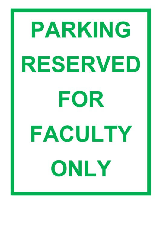 Reserved Faculty Only Sign Printable pdf