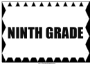 Ninth Grade Sign