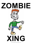 Zombie Xing Sign