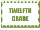 Twelfth Grade Sign