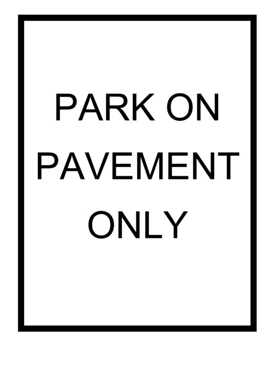 Park On Pavement Only Sign Printable pdf