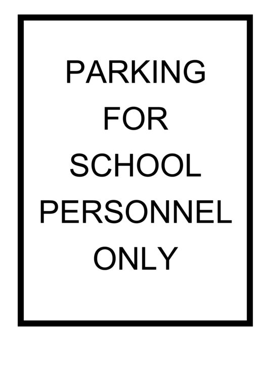 Parking For School Personnel Only Sign Printable pdf