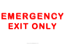 Exit Emergency Exit Only Sign Template