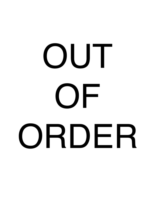 Out Of Order Portrait Sign