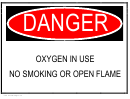 Danger-oxygen In Use Sign