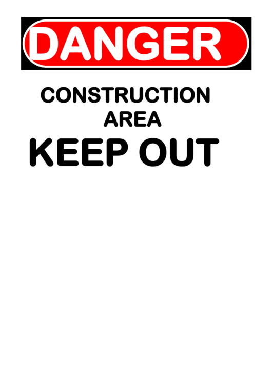 Danger Construction Area Printable pdf