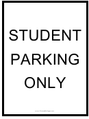 Student Parking Only Sign