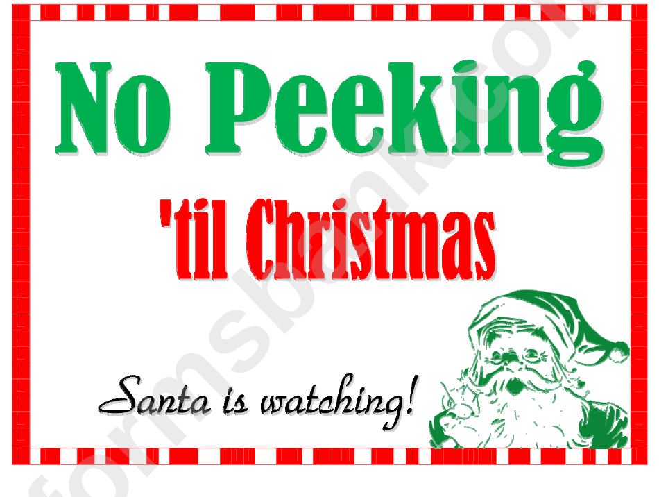 No Peeking Santa Sign