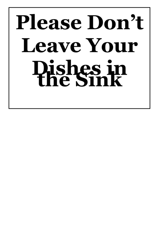 Dont Leave Dishes In Sink Sign Printable pdf