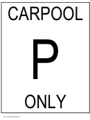 Carpool Only Sign Template