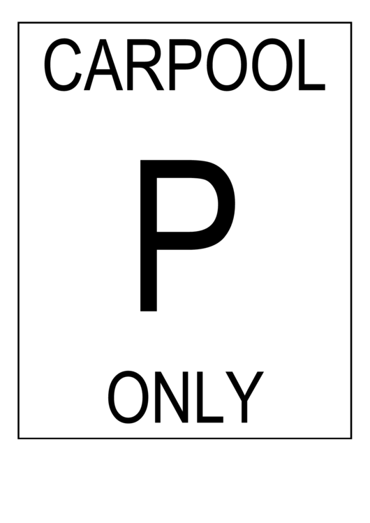 Carpool Only Sign Template Printable pdf