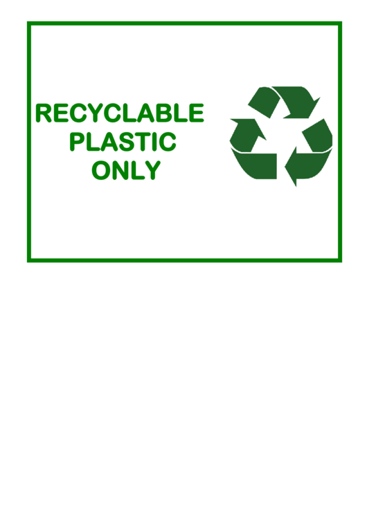 Recyclable Plastic Only Printable pdf