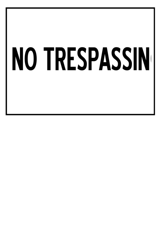 No Trespassing Printable pdf